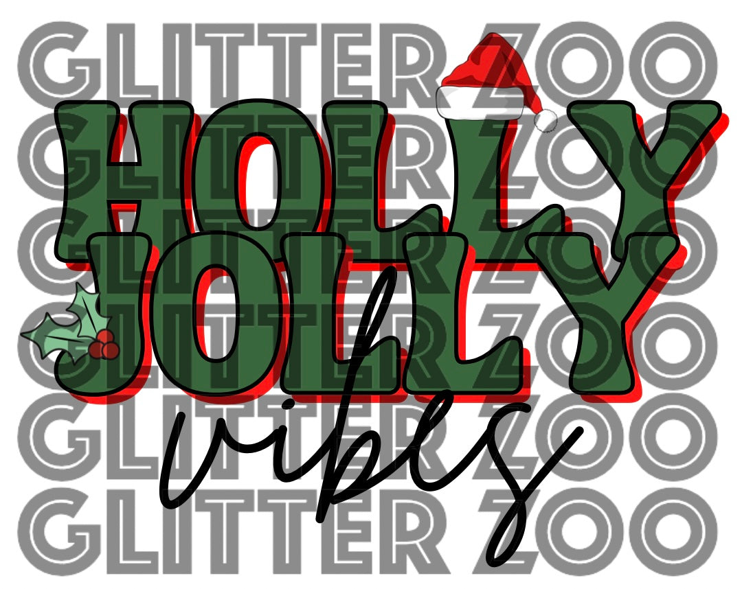 Holly Jolly Vibes PNG