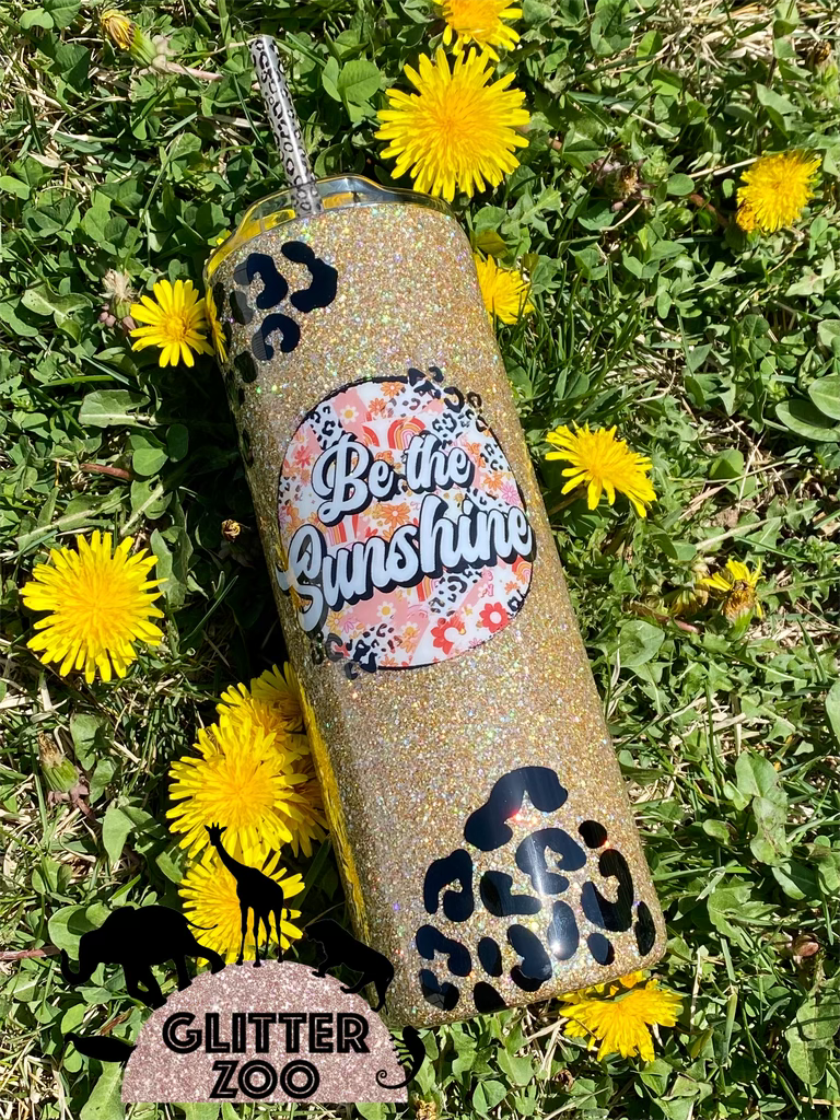 Be the Sunshine Tumbler