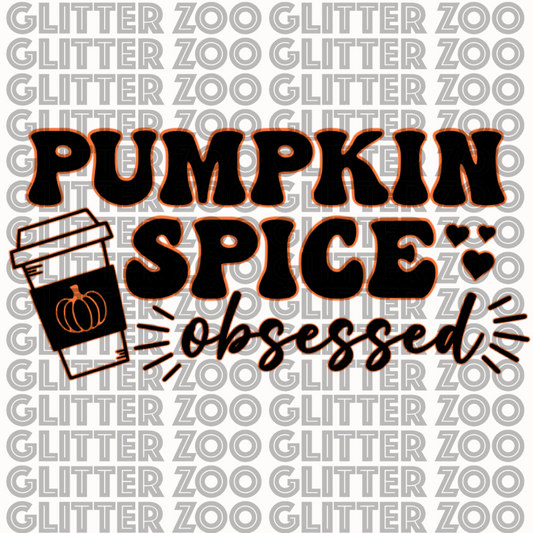Pumpkin Spice Obsessed - SVG